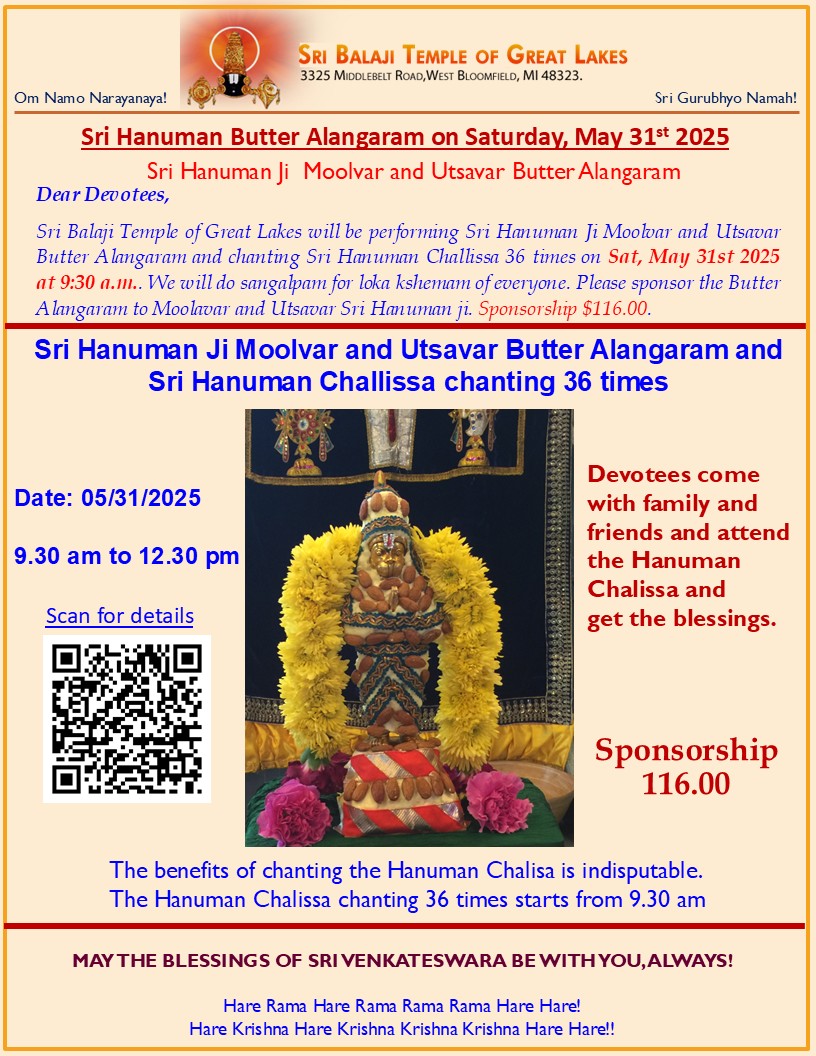 Sri Hanuman Bhattar Alangaram and Sri Hanuman Challissa chanting  times